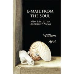 E-MAIL FROM THE SOUL William Ayot (Poetry) £10 + P&P