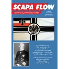 PDC 70 BOOK SCAPA FLOW: FROM GRAVEYARD TO RESURRECTION