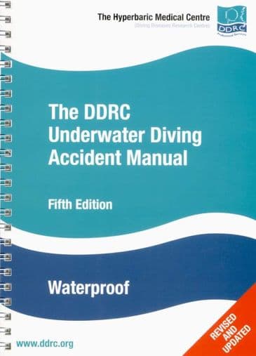 PDC 70 BOOK THE DDRC UNDERWATER DIVING ACCIDENT MANUAL