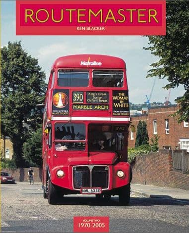 Routemaster Volume Two 1970-2005