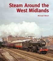 Steam Around the West Midlands