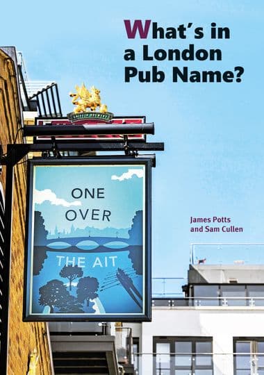 What's in a London Pub Name?